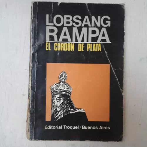 Lobsang Rampa: El Cordon De Plata  (troquel)