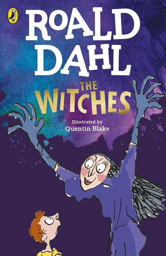 The Witches, Roald Dahl. Puffin Books