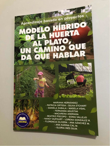 Libro Modelo Híbrido De La Huerta Al Plato - Proyecto. Jocma