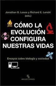 Como La Evolucion Configura Nuestras Vidas - Aa. Vv