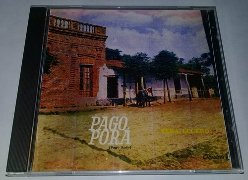 Conjunto Vera Lucero - Pago Pöra  V. 2 Cd Bajado De Lp Kktus