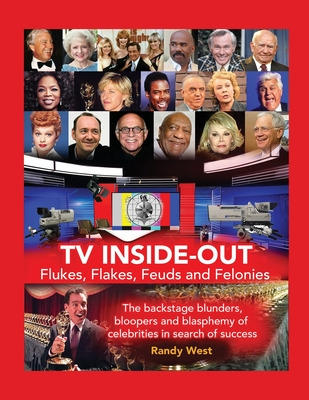 Libro Tv Inside-out - Flukes, Flakes, Feuds And Felonies ...