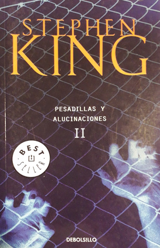 Libro Relatos Pesadillas Y Alucinaciones Ii, De Stephen King