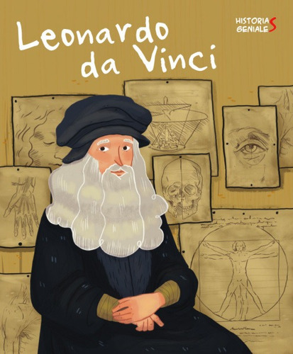 Leonardo Da Vinci Historias Geniales / J. Kent