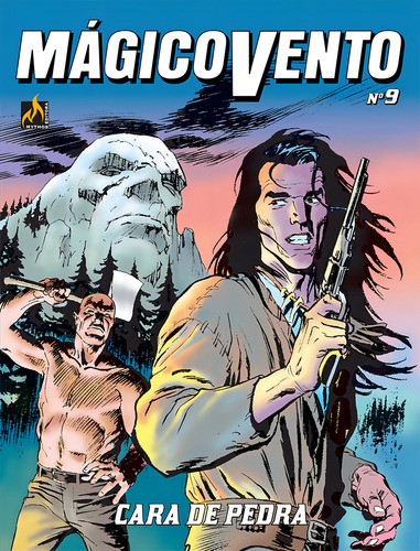 Mágico Vento volume 09: Cara de pedra, de Manfredi, Gianfranco. Editorial Edições Mythos Eireli,Sergio Bonelli Editore, capa mole em português, 2020