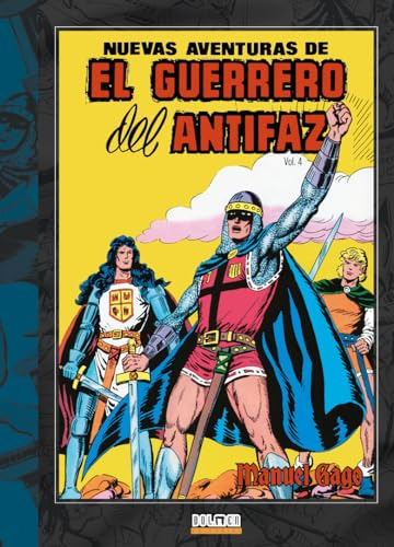 El Guerrero Del Antifaz Vol 4 - Gago Manuel