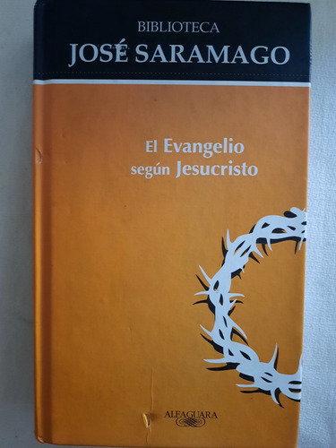 El Evangelio Según Jesucristo / Biblioteca  José Saramago 