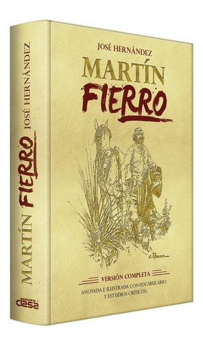 Imagen 1 de 9 de Libro Martín Fierro · J. Hernández · Ilustrado Y Vocabulario