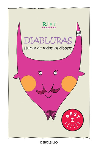 Diabluras ( Colección Rius ): Humor de todos los diablos, de Rius. Serie Colección Rius Editorial Debolsillo, tapa blanda en español, 2010