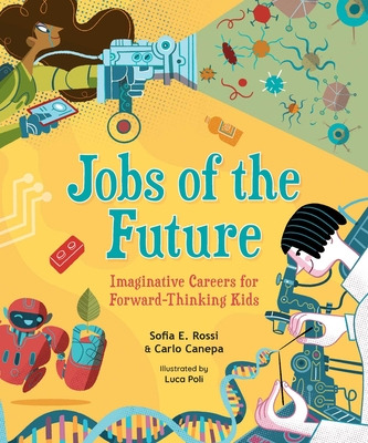 Libro Jobs Of The Future: Imaginative Careers For Forward...