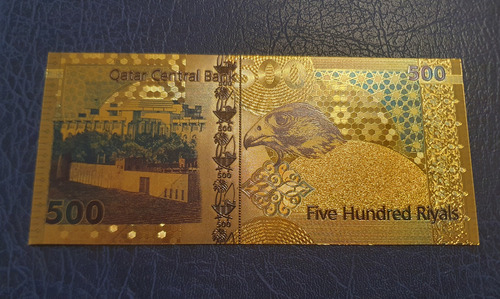 Billete Coleccionable Rigido 500 Qatar Detalles Color Oro