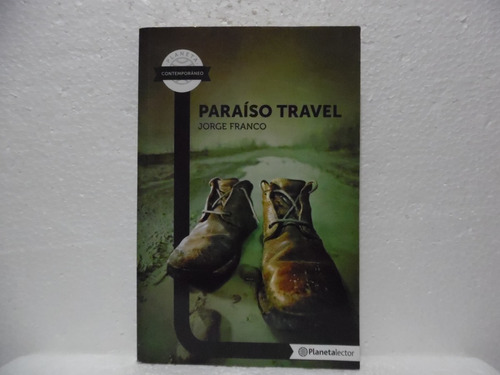 Paraíso Travel / Jorge Franco / Planeta 