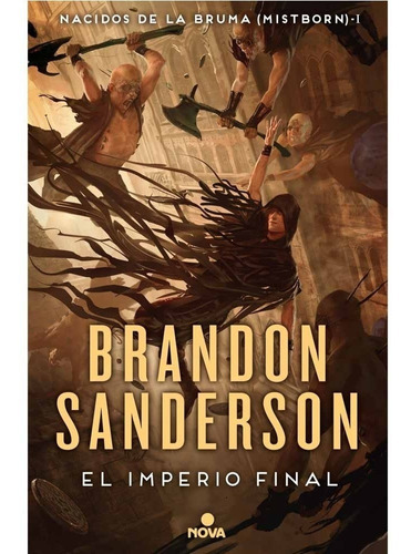 Mistborn 01 El Imperio Final (nacidos De La Bruma) - Brandon