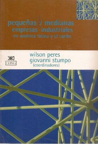 Libro Pequeñas Y Medianas Empresas En América Latina Y El Ca