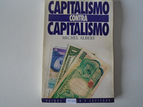 Capitalismo Contra Capitalismo - Michel Albert