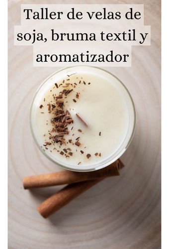 Taller De Velas De Soja, Bruma Y Aromatizadores