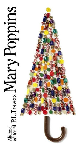 Libro: Mary Poppins. Travers, P. L.. Alianza Editorial