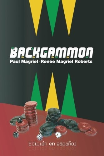 Libro : Backgammon (edicion En Español)  - Magriel, Paul...