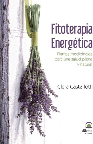 Libro: Fitoterapia Energetica (spanish Edition)