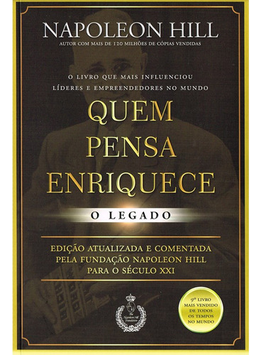 Quem pensa enriquece - o legado: O legado, de Hill, Napoleon. Editora CDG Edições e Publicações Eireli, capa mole em português, 2018