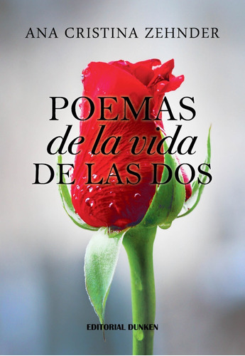 Poemas De La Vida De Las Dos