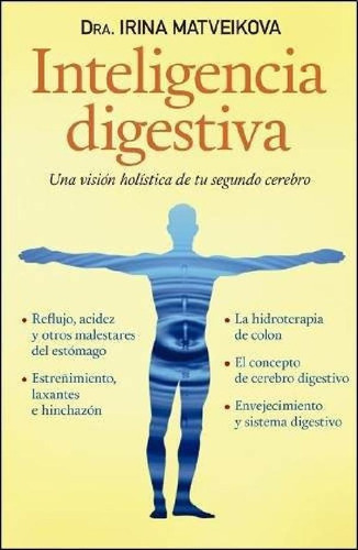 Libro - Inteligencia Digestiva, De Irina Matveikova. Editor