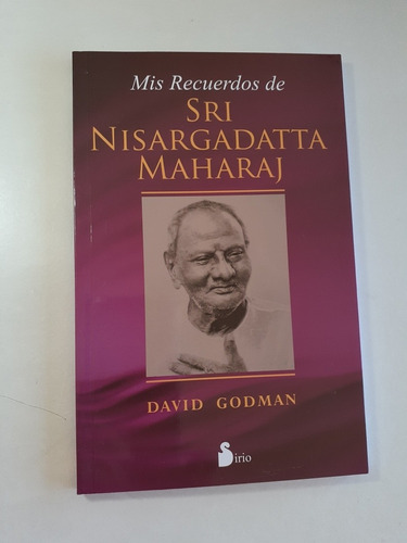 Libro.  Mis Recuerdos De Sri Nisargadatta Maharaj - David Go