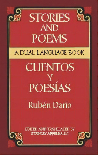 Stories And Poems/cuentos Y Poesias, De Ruben Dario. Editorial Dover Publications Inc, Tapa Blanda En Inglés