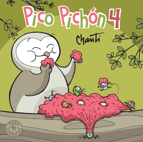 Pico Pichón 4 - Chanti