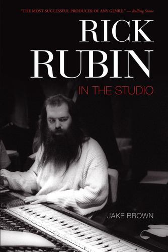 Libro Rick Rubin: In The Studio, En Ingles