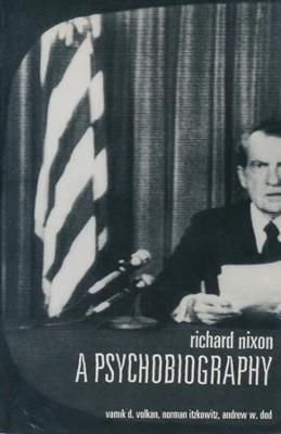 Libro Richard Nixon : A Psychobiography - Vamik Volkan