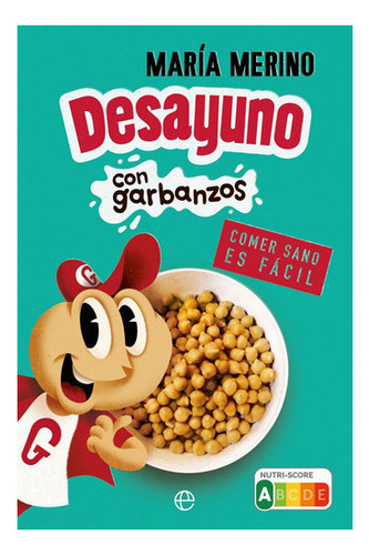 Desayuno Con Garbanzos, De Merino, María. Editorial La Esfer