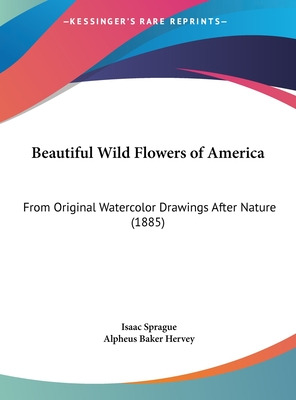 Libro Beautiful Wild Flowers Of America: From Original Wa...