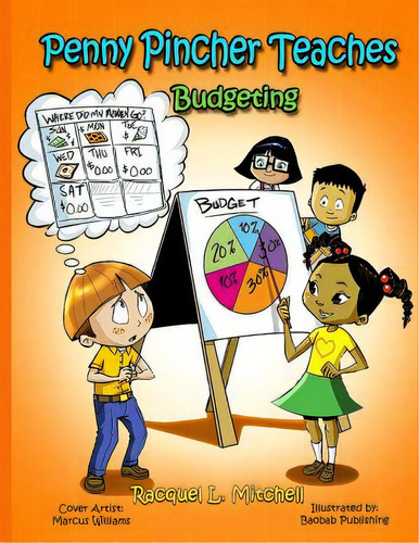 Penny Pincher Teaches: Budgeting, De Mitchell, Racquel L.. Editorial Lightning Source Inc, Tapa Blanda En Inglés