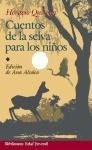 Libro Cuentos De La Selva De Horacio Quiroga