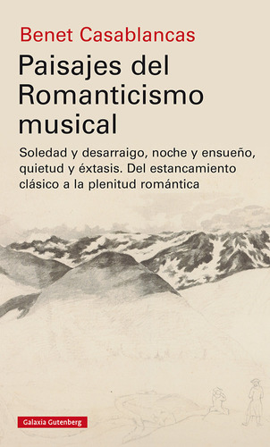 Paisajes Del Romanticismo Musical (libro Original)