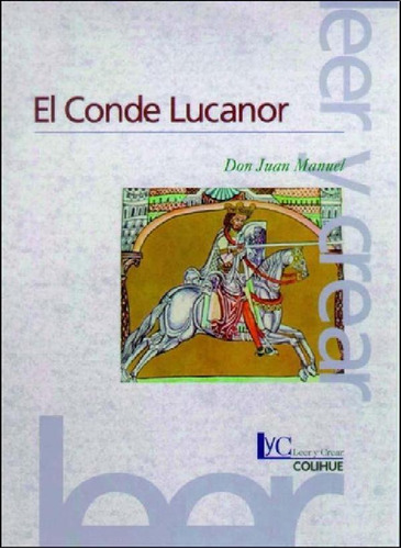 Libro - El Conde Lucanor  (2ª Edición) - Infante Don Juan M