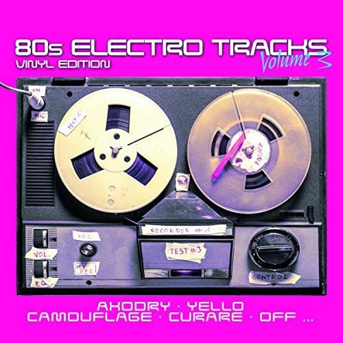 80s Electro Tracks - Vinyl Edition