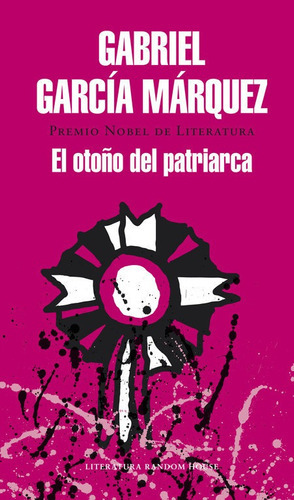 El otoÃÂ±o del patriarca, de García Márquez, Gabriel. Editorial Literatura Random House, tapa dura en español