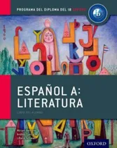 Comprar Español A: Literatura - Ib Diploma Programme-bertone, Miriam