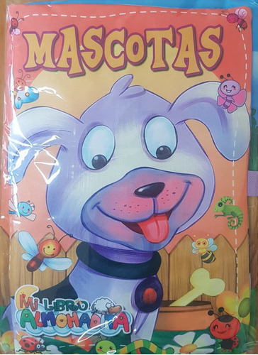 Mascotas: Mi Libro Almohadita