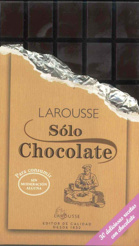 Solo Chocolate - Larousse Por Aique