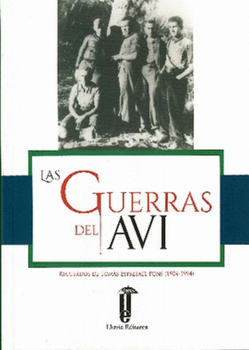 Libro: Las Guerras Del Avi