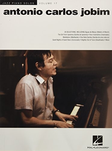 Antonio Carlos Jobim Jazz Piano Solos Series Volume 17