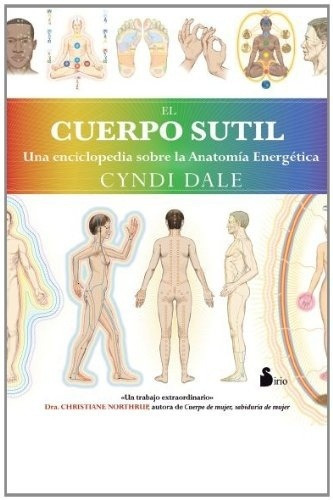 Cuerpo Sutil, El, De Cyndi Dale. Editorial Sirio En Español