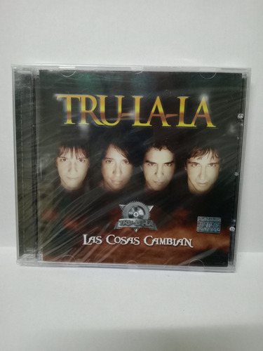 Cd Tru-la-la Las Cosas Cambian  