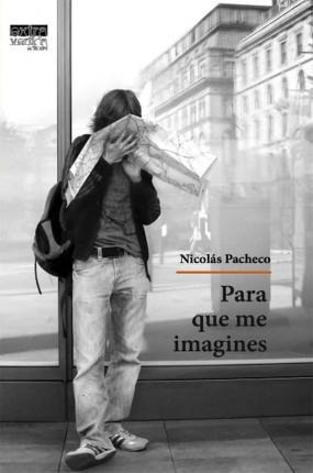 Para Que Me Imagines - Nicolás  Pacheco