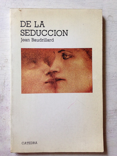 De La Seduccion: Jean Baudrillard