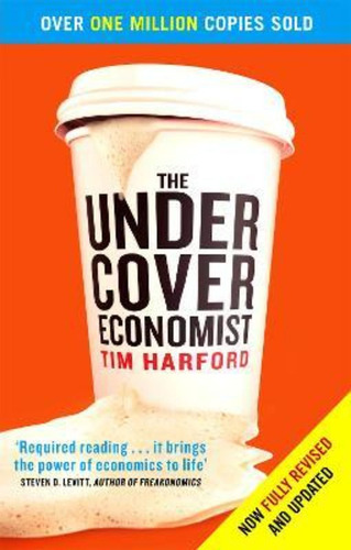 The Undercover Economist / Tim Harford