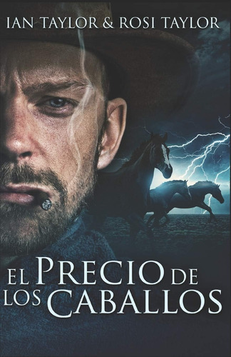 Libro: El Precio De Los Caballos: En Español (spanish